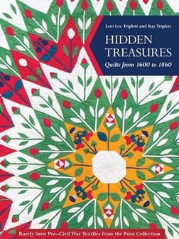 boek: Hidden Treasures Quilts from 1600 to 1860