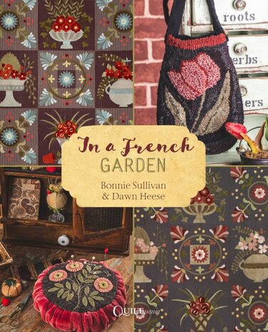 Boek: In a French Garden - Bonnie Sullivan & Dawn Heese